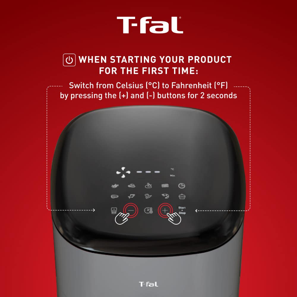 T-fal air fryer control panel with instructions: switch from Celsius to Fahrenheit by holding the (+) and (-) buttons for 2 seconds. Product starting instructions for first use.